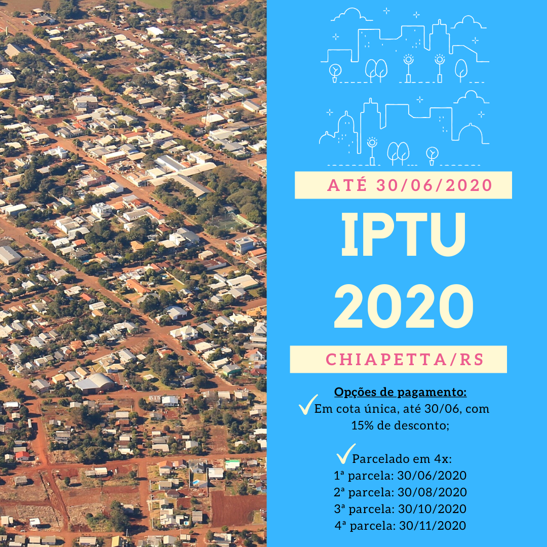 Prazo para pagamento do IPTU 2020 encerra no dia 30 de junho